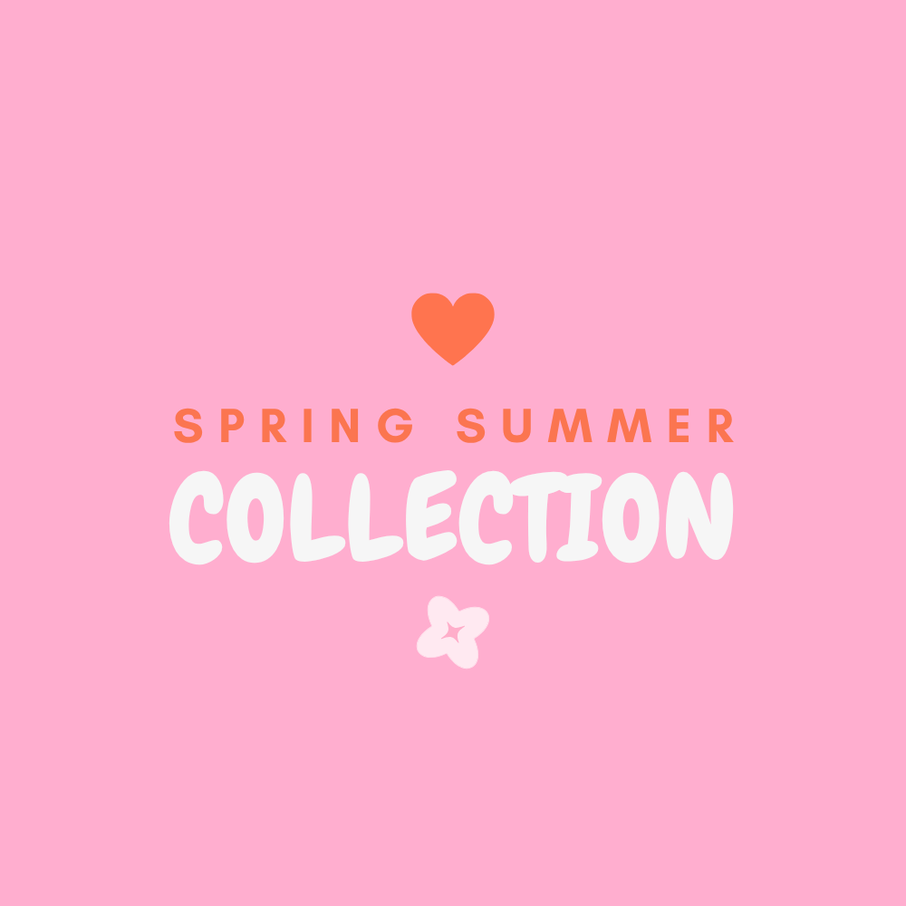 SPRING SUMMER COLLECTION